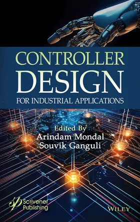Mondal / Ganguli |  Controller Design for Industrial Applications | Buch |  Sack Fachmedien