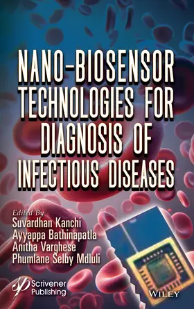 Kanchi / Bathinapatla / Varghese |  Nano-Biosensor Technologies for Diagnosis of Infectious Diseases | Buch |  Sack Fachmedien
