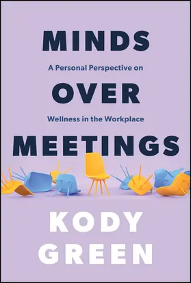 Green |  Minds Over Meetings | Buch |  Sack Fachmedien