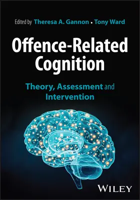 Gannon / Ward |  Offence-Related Cognition | Buch |  Sack Fachmedien