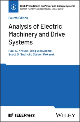 Krause / Wasynczuk / Sudhoff |  Analysis of Electric Machinery and Drive Systems | Buch |  Sack Fachmedien