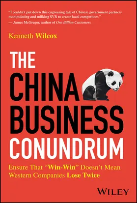 Wilcox |  The China Business Conundrum | Buch |  Sack Fachmedien