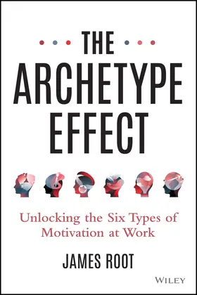 Root |  The Archetype Effect | Buch |  Sack Fachmedien
