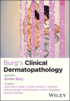 Burg / Kutzner / Kempf | Burg's Clinical Dermatopathology | Buch | 978-1-394-29615-6 | www.sack.de