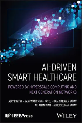 Pratap / Narayan Yadav / Singh Patel |  Ai-Driven Smart Healthcare | Buch |  Sack Fachmedien