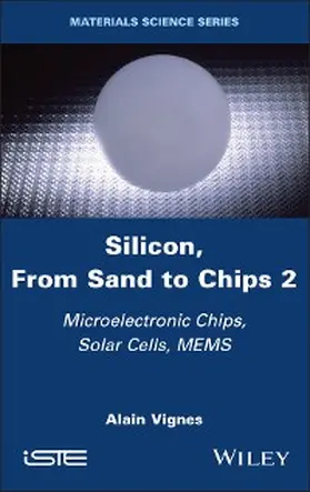 Vignes | Silicon, From Sand to Chips, Volume 2 | E-Book | www.sack.de