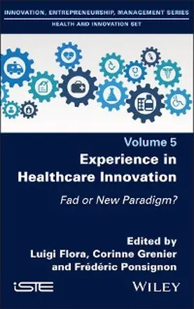 Flora / Grenier / Ponsignon | Experience in Healthcare Innovation | E-Book | www.sack.de