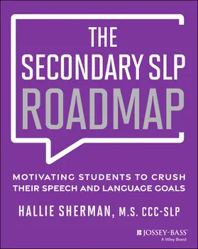 Sherman |  The Secondary SLP Roadmap | Buch |  Sack Fachmedien