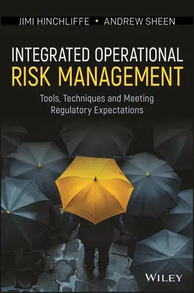 Hinchliffe / Sheen |  Integrated Operational Risk Management | Buch |  Sack Fachmedien