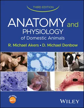 Akers / Denbow |  Anatomy and Physiology of Domestic Animals | Buch |  Sack Fachmedien