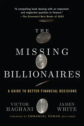 Haghani / White |  The Missing Billionaires | Buch |  Sack Fachmedien