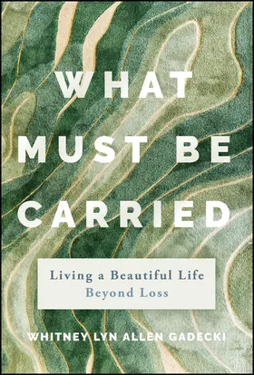 Gadecki | What Must Be Carried | Buch | 978-1-394-31199-6 | www.sack.de