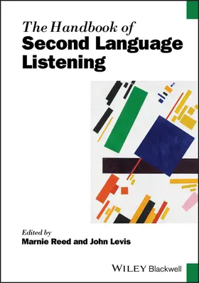 Reed / Levis |  The Handbook of Second Language Listening | Buch |  Sack Fachmedien