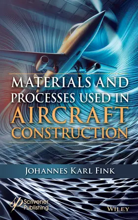 Fink |  Materials and Processes Used in Aircraft Construction | Buch |  Sack Fachmedien