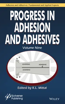 Mittal |  Progress in Adhesion and Adhesives, Volume 9 | Buch |  Sack Fachmedien
