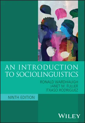 Fuller / Rodriguez / Wardhaugh | An Introduction to Sociolinguistics | Buch | 978-1-394-31586-4 | www.sack.de