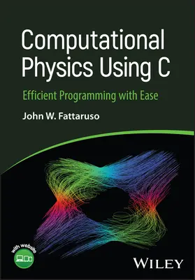 Fattaruso |  Computational Physics Using C | Buch |  Sack Fachmedien