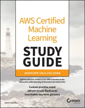 Cabianca |  AWS Certified Machine Learning Engineer Study Guide | Buch |  Sack Fachmedien