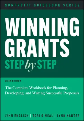 English / O'Neal-McElrath / Kanter |  Winning Grants Step by Step | Buch |  Sack Fachmedien