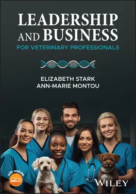 Stark / Montou |  Leadership and Business for Veterinary Professionals | Buch |  Sack Fachmedien