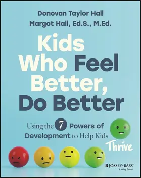Hall |  Kids Who Feel Better, Do Better | Buch |  Sack Fachmedien
