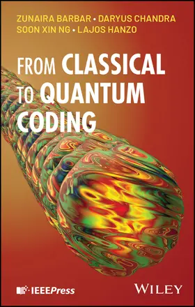 Hanzo / Babar / Chandra |  From Classical to Quantum Coding | Buch |  Sack Fachmedien