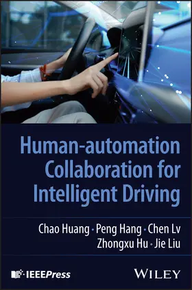 Huang / Hang / Lv |  Human-automation Collaboration for Intelligent Driving | Buch |  Sack Fachmedien