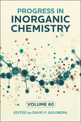 Goldberg |  Progress in Inorganic Chemistry, Volume 60 | Buch |  Sack Fachmedien