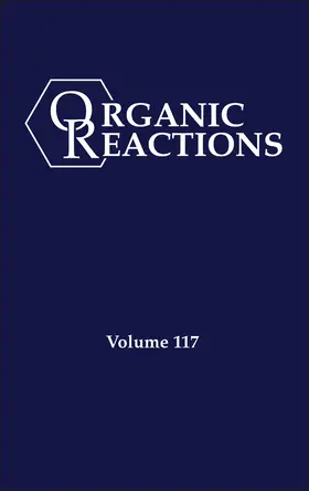 Shaughnessy | Organic Reactions, Volume 117 | Buch | 978-1-394-33436-0 | www.sack.de