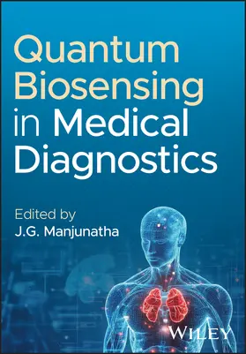 Manjunatha |  Quantum Biosensing in Medical Diagnostics | Buch |  Sack Fachmedien