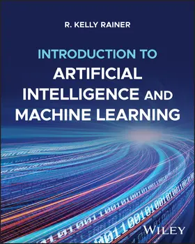 Rainer |  Introduction to Artificial Intelligence and Machine Learning, with eBook Access Code | Buch |  Sack Fachmedien