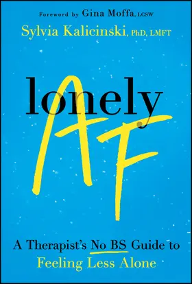 Kalicinski |  Lonely AF | Buch |  Sack Fachmedien