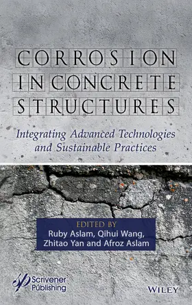 Aslam / Wang / Yan |  Corrosion in Concrete Structures | Buch |  Sack Fachmedien