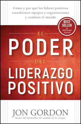 Gordon |  El Poder del Liderazgo Positivo | Buch |  Sack Fachmedien