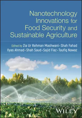 Ahmad / Ur Rehman Mashwani / Fiaz |  Nanotechnology Innovations for Food Security and Sustainable Agriculture | Buch |  Sack Fachmedien