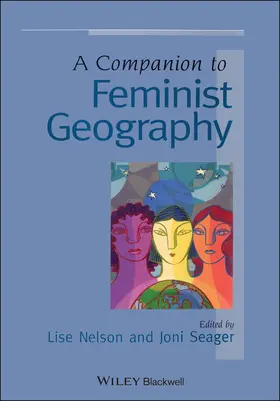 Nelson / Seager |  A Companion to Feminist Geography | Buch |  Sack Fachmedien