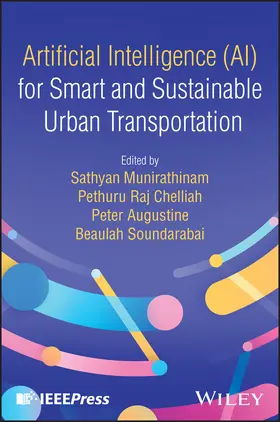 Munirathinam / Chelliah / Augustine |  Artificial Intelligence (Ai) for Smart and Sustainable Urban Transportation | Buch |  Sack Fachmedien