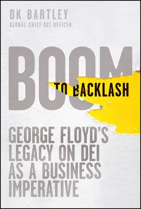 Bartley |  Boom to Backlash | Buch |  Sack Fachmedien