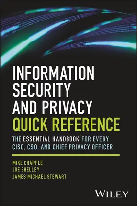 Chapple / Shelley / Stewart | Information Security and Privacy Quick Reference | Buch | 978-1-394-35331-6 | sack.de