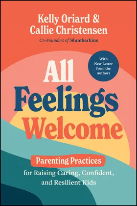 Oriard / Christensen |  All Feelings Welcome | Buch |  Sack Fachmedien