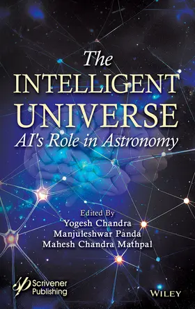 Chadha / Chandra / Mathpal |  The Intelligent Universe | Buch |  Sack Fachmedien