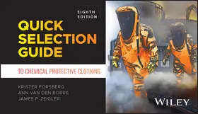 Forsberg / den Borre / Zeigler |  Quick Selection Guide to Chemical Protective Clothing | Buch |  Sack Fachmedien