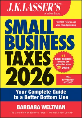 Weltman |  J.K. Lasser's Small Business Taxes 2026 | Buch |  Sack Fachmedien