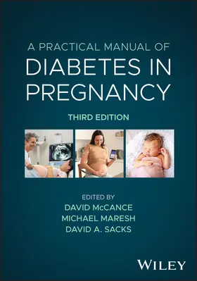 McCance / Maresh / Sacks | A Practical Manual of Diabetes in Pregnancy | Buch | 978-1-394-36207-3 | www.sack.de
