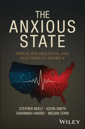 Neely / Smith / Havird |  The Anxious State | Buch |  Sack Fachmedien