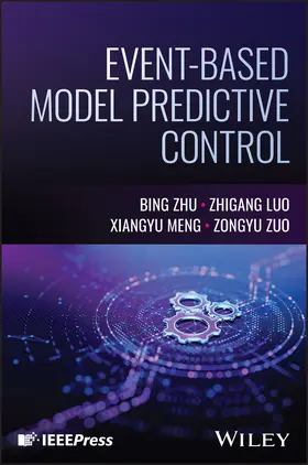 Zhu / Meng / Luo |  Event-based Model Predictive Control | Buch |  Sack Fachmedien