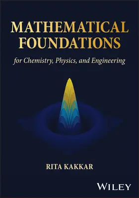 Kakkar |  Mathematical Foundations for Physical and Quantum Chemistry | Buch |  Sack Fachmedien