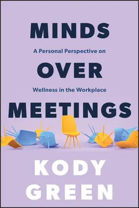 Green |  Minds Over Meetings | Buch |  Sack Fachmedien