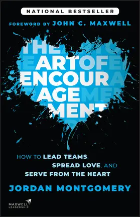 Montgomery |  The Art of Encouragement | Buch |  Sack Fachmedien
