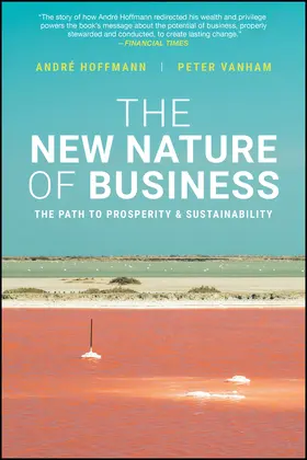 Hoffmann / Vanham |  The New Nature of Business | Buch |  Sack Fachmedien